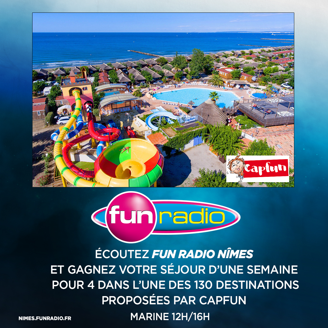 Gagnez votre séjour avec CAP FUN