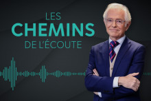 Les chemins de l'écoute