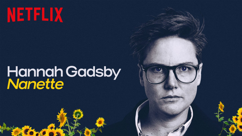 Hannah Grace Histoire Vraie Ou Pas Hannah Gadsby : 7 raisons de voir "Nanette", un spectacle qui va