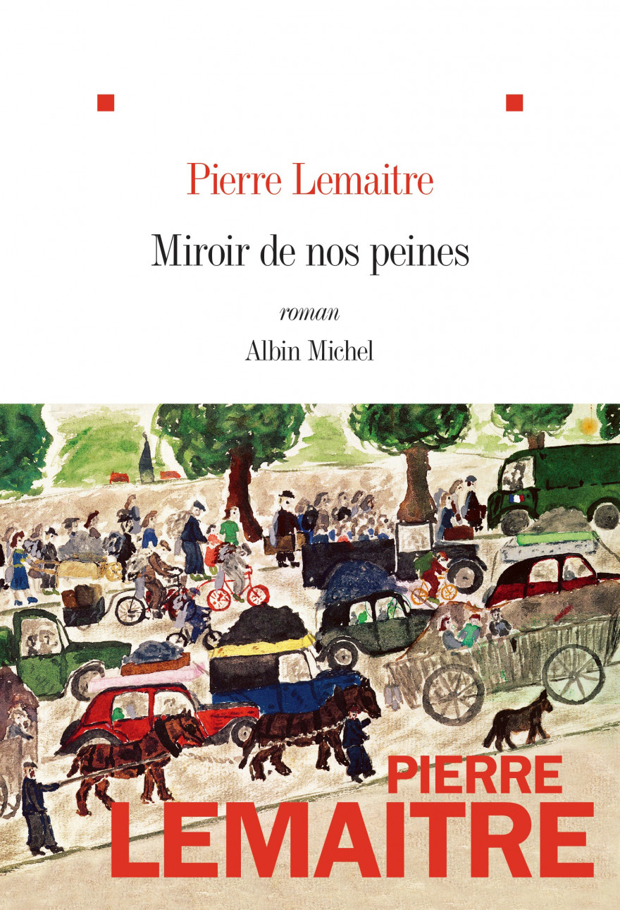 Pierre Lemaitre Raconte Miroirs De Nos Peines La Conclusion De Sa Trilogie Au Revoir La Haut