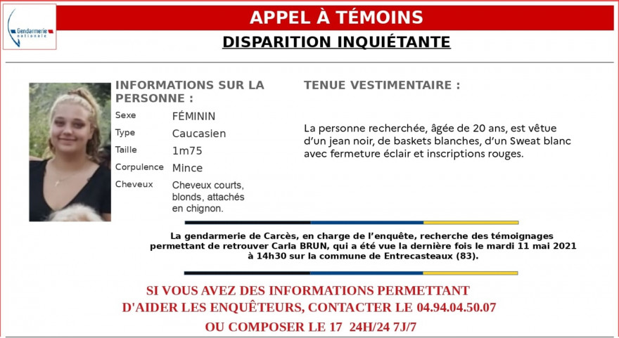 Carla Brun a été vue pour la dernière fois le mardi 11 mai à 14h30 à Entrecasteaux dans le Var.